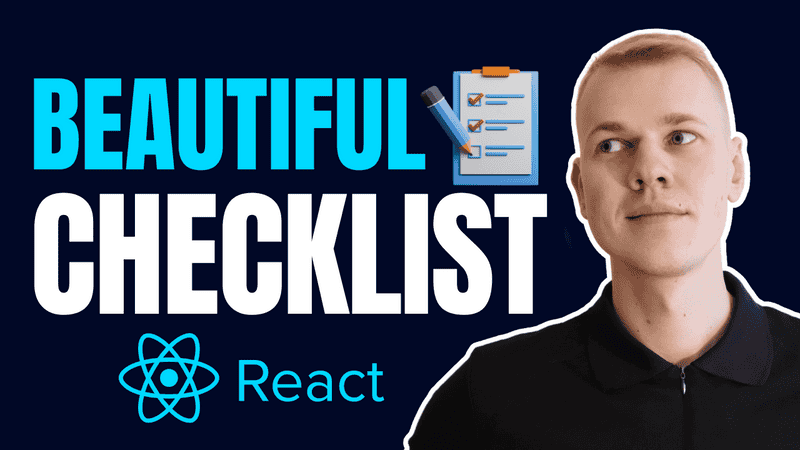How To Make a Beautifully Styled Checklist/TODO List with React