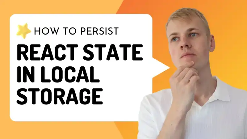 How to Store React State in Local Storage