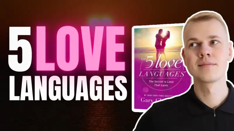 Habits for Improving Your Relationship: Insights from 'The 5 Love Languages'