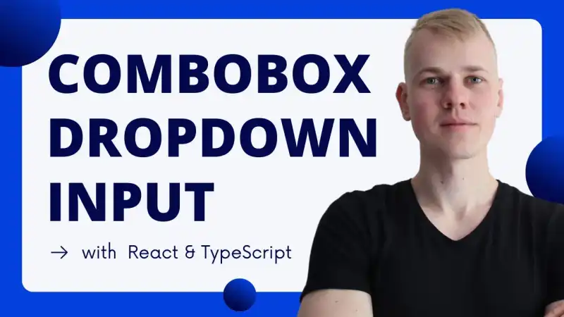 Make Combobox / Dropdown Input with React & TypeScript