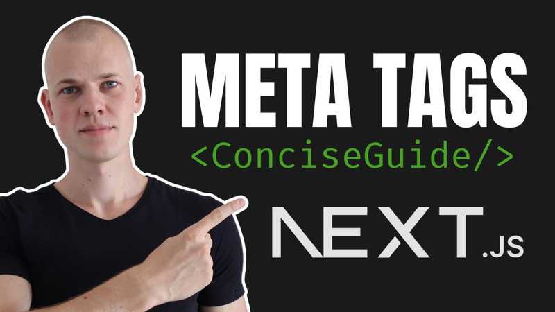 Setting Up Meta Tags for a NextJS Website: A Concise Guide