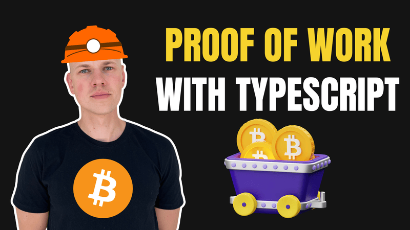 Building Bitcoin's Proof of Work: A TypeScript Implementation Guide