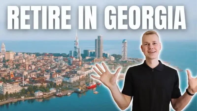 How To Retire In Georgia 🇬🇪 With Real Estate