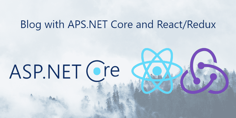 Blog with ASP.NET Core and React/Redux