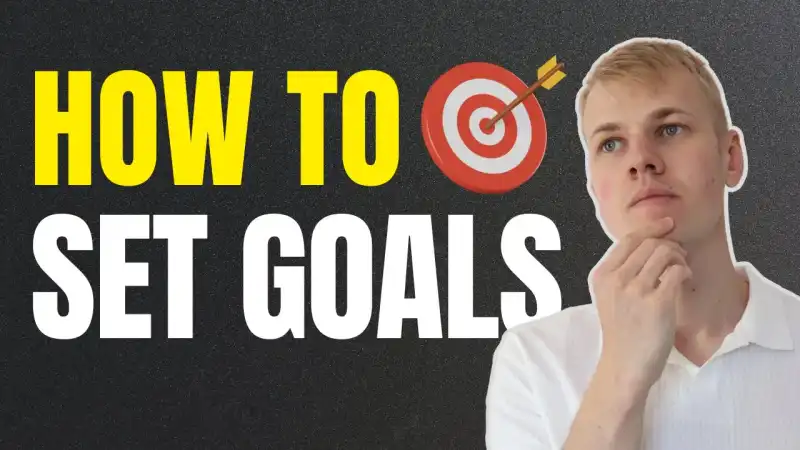 How To Set Goals