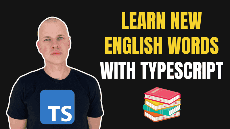 Building a Vocabulary Tool for Audiobook Lovers with TypeScript